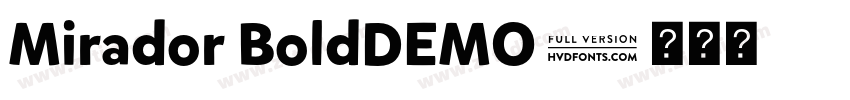 Mirador BoldDEMO字体转换